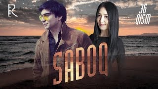 Saboq (o'zbek serial) | Сабок (узбек сериал) 36-qism Saboq (o'zbek serial) | Сабок (узбек сериал) 36-qism