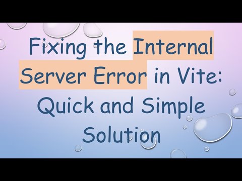 Fixing the Internal Server Error in Vite: Quick and Simple Solution