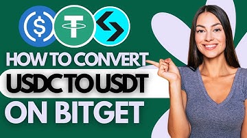 How to Convert USDC to USDT on Bitget  (UPDATED)