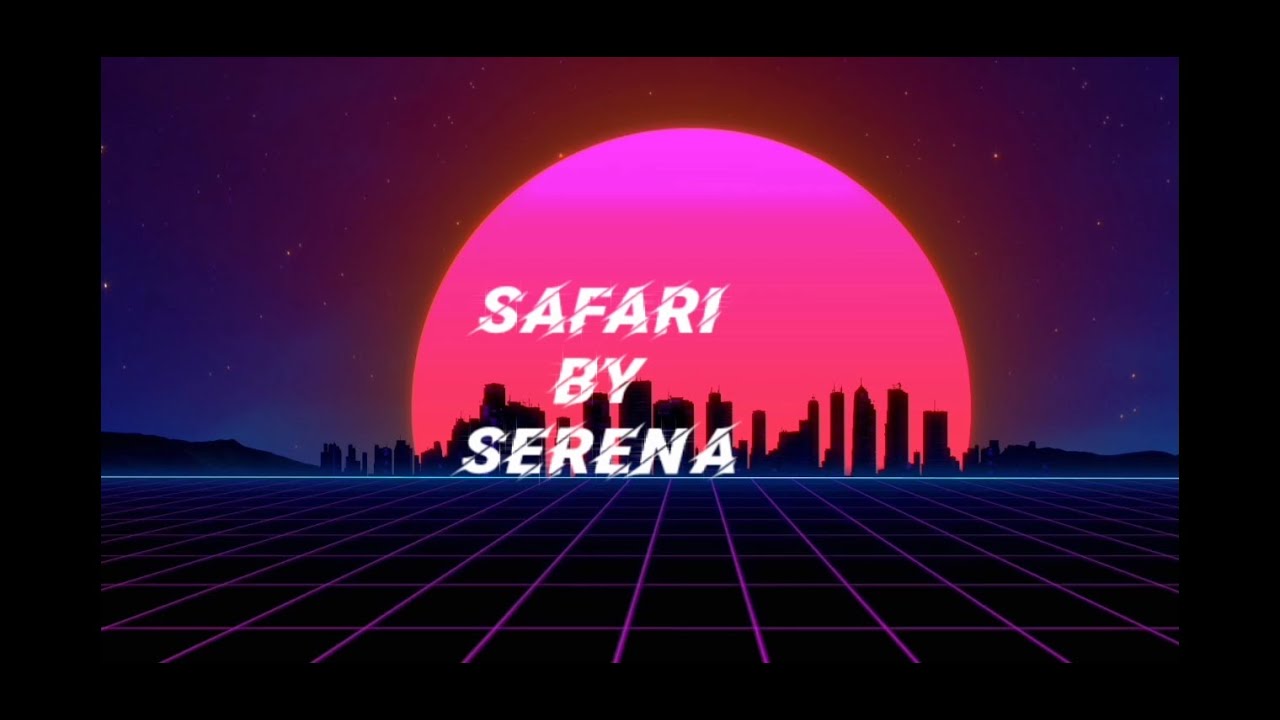 safari serena wiki