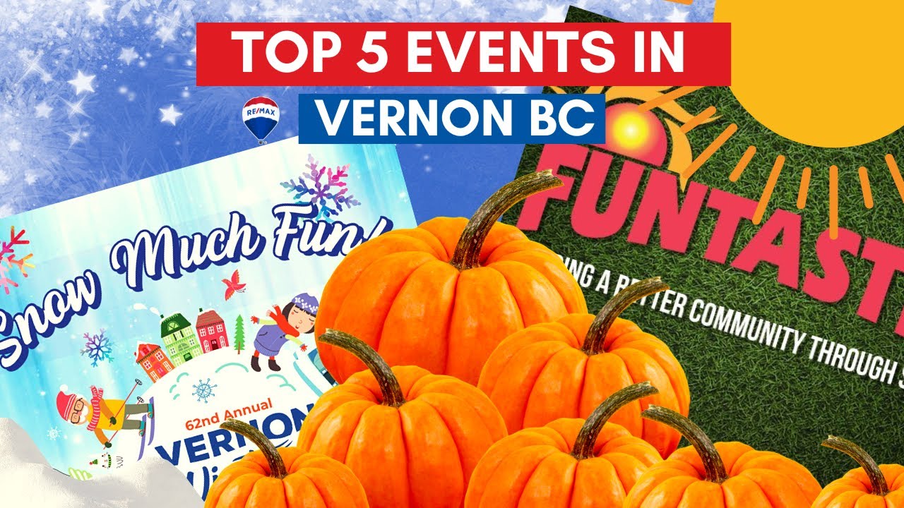 Top 5 Events in Vernon BC You NEED To Go To! YouTube