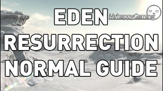 FFXIV - Eden's Gate: Resurrection GUIDE (Normal Difficulty)