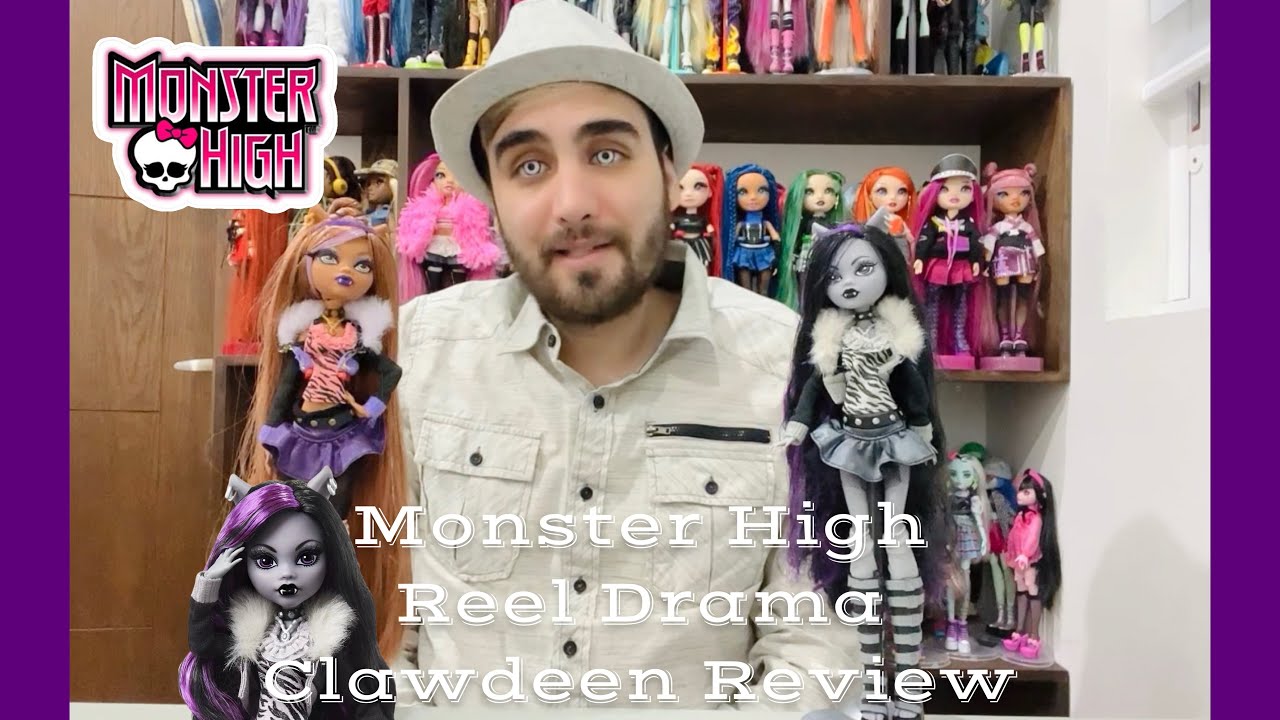 Monster High - Reel Drama Clawdeen Wolf (Comparación y review en español) 