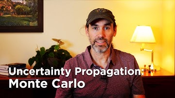 Uncertainty Propagation: Monte Carlo