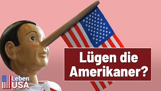 Sind Amerikaner unehrlich?