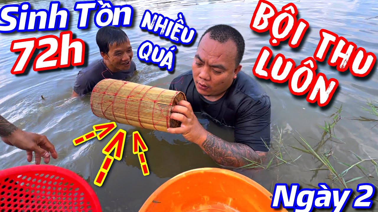 Ngày Sinh Tồn thứ 2 bội thu tép cả team Thánh Xàm vui vô mánh chuyến này | Sinh tồn 72h