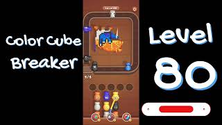 Color Cube Breaker Level 80 Gameplay 🎮 | Smash Cubes Puzzle Game | Go Answer