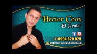 Ⓗ HECTOR COOX ROCKOLERO LO MAS NUEVO 2017 ROCKOLA MIX 100 % ECUATORIANO