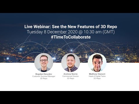 Webinar: See the New Features of 3D Repo 4.12 #TimeToCollaborate