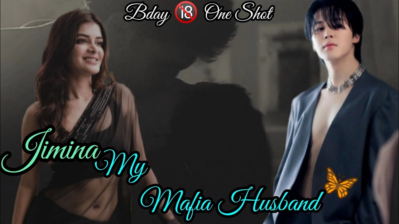 💕Jimina🐥B'day One Shot in tamil...😊💕🦋My Mafia Husband 🦋#bts #btstamilff #jimin