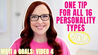 MBTI & GOALS | JUDGING VS. PERCEIVING