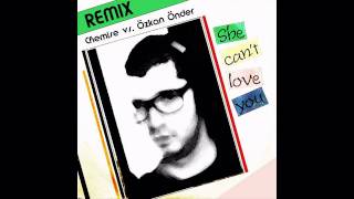Chemise Vs. Özkan Önder - She Cant Love You.avi