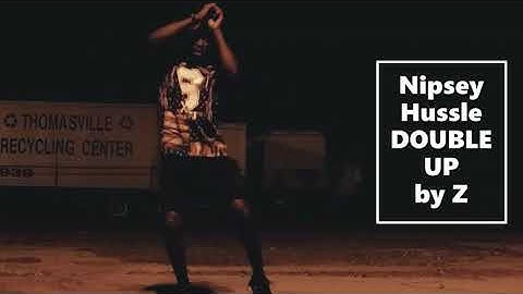 Nipsey hussle DOUBLE UP by Z