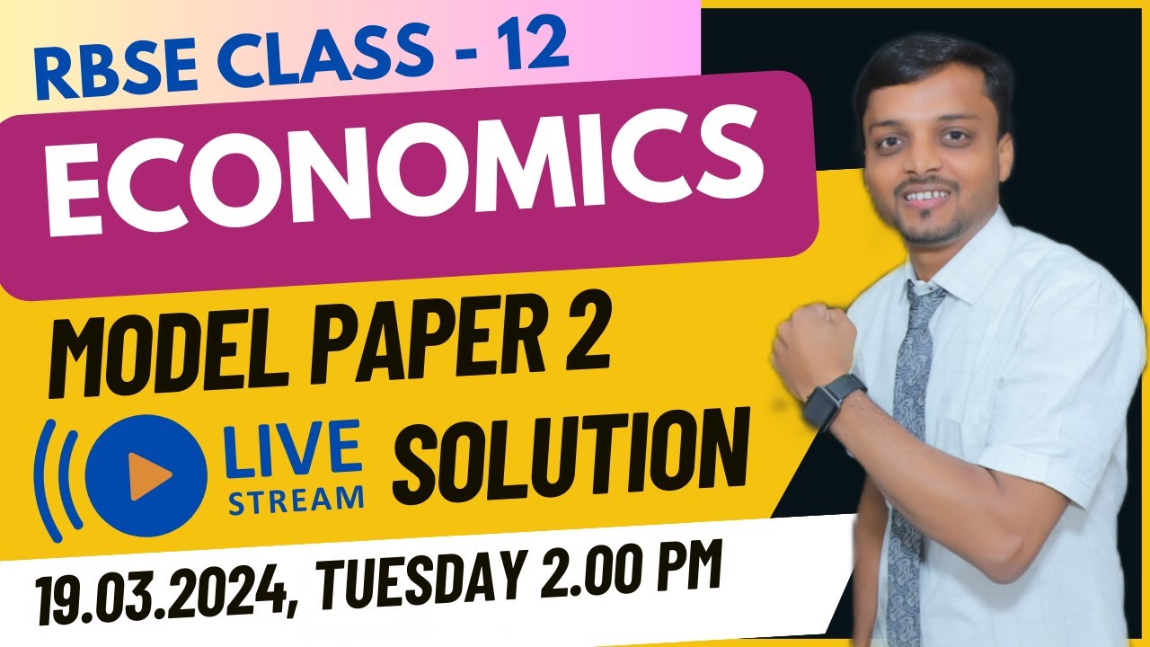 RBSE Class 12 Economics Model Paper 2 | Economics Model Paper 2024 Detailed Solution | Live