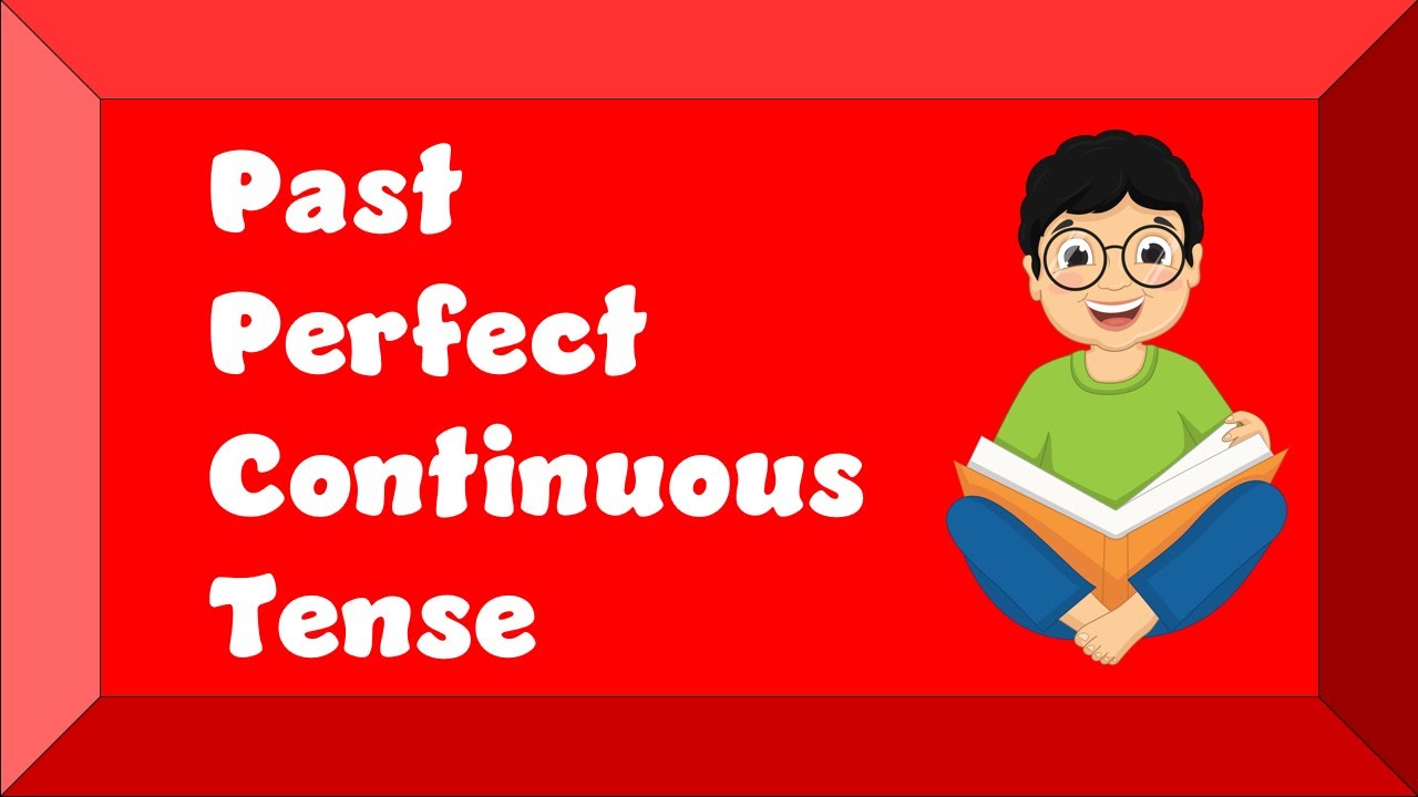Past Perfect Continuous Tense Quiz - YouTube