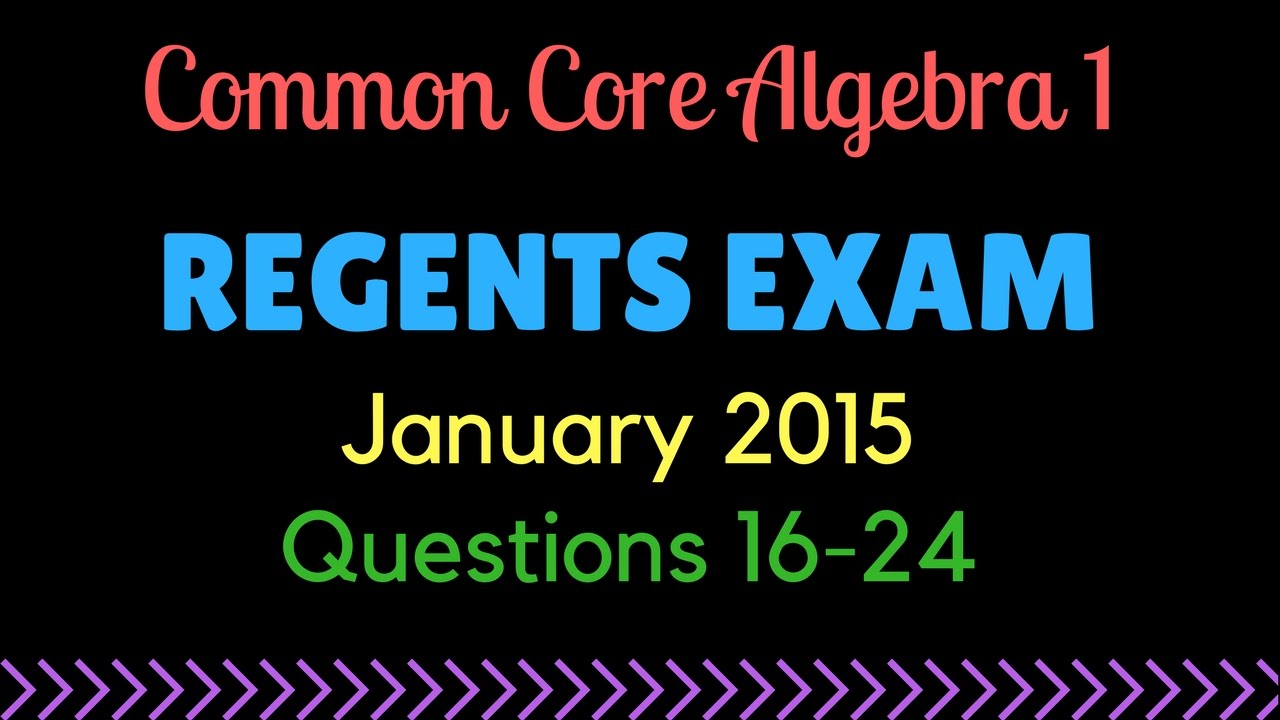 JAN 2015 REGENTS EXAM #16-24 - YouTube
