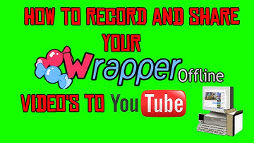 What I Use To Record Wrapper Offline Videos For Youtube!