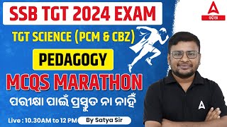 Target SSB TGT 2024 Exam | TGT Science (PCM & CBZ) | Pedagogy | MCQs Marathon