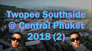 Twopee Southside @ Central Phuket 2018 (2)