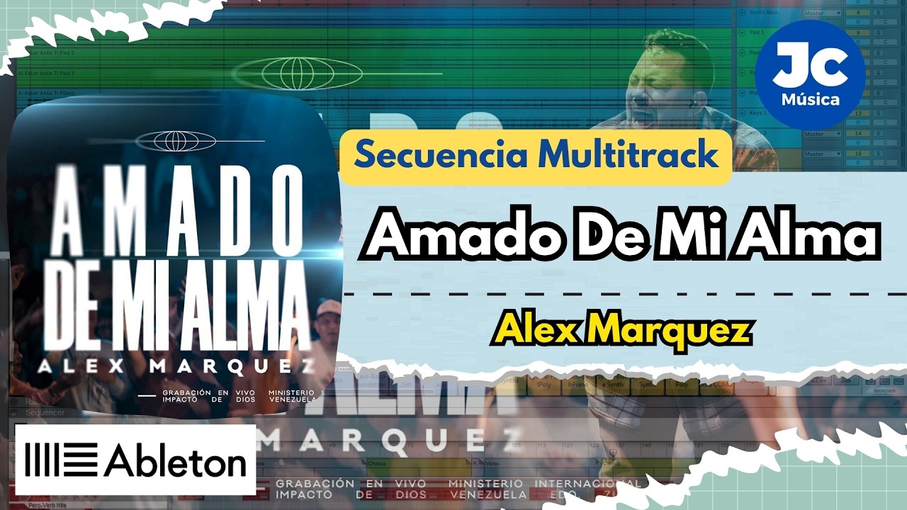 Amado De Mi Alma | Secuencia Multitrack | Alex Marquez