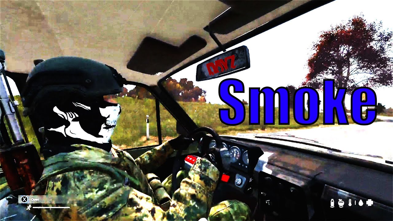 DayZ When Wanting ALL THE SMOKE Goes WRONG! YouTube
