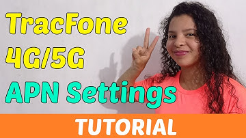TracFone 4G/5G APN Settings [2023]