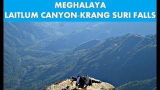 MEGHALAYA DAY 4 &amp; 5 | LAITLUM GRAND CANYON &amp; KRANG SURI FALLS | TRAVEL VLOG 18