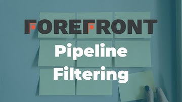 Pipeline Filtering in ForefrontCRM