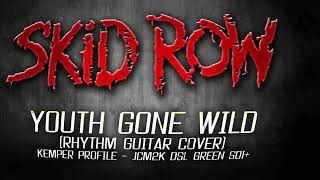 SKID ROW -Youth Gone Wild (Rhythm Guitar Cover)