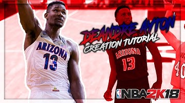 NBA 2K18 - DeAndre Ayton Creation Tutorial