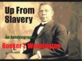 Up From Slavery - (Audiobook)