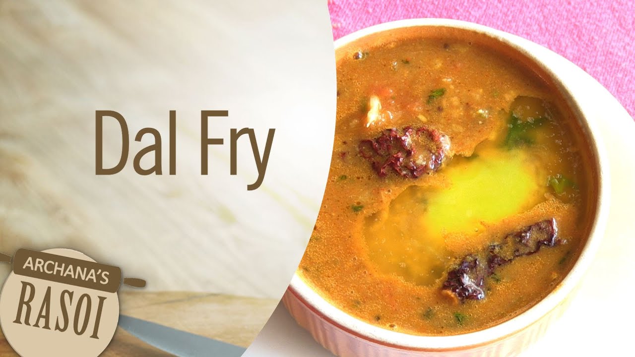 Dal Fry At Home By Archana | Archana