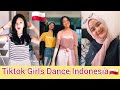 Tiktok girls dance   indonesia  compilation