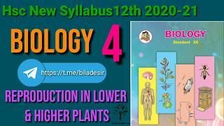 Reproduction in lower and higher plants With Class 12 hsc Maharashtra board  New syllabus Part 4