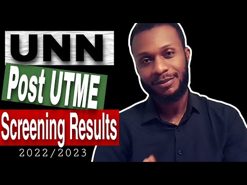 UNN Screening Exercise 2022/2023. How To Calculate Your UNN Post UTME/Screening Results.
