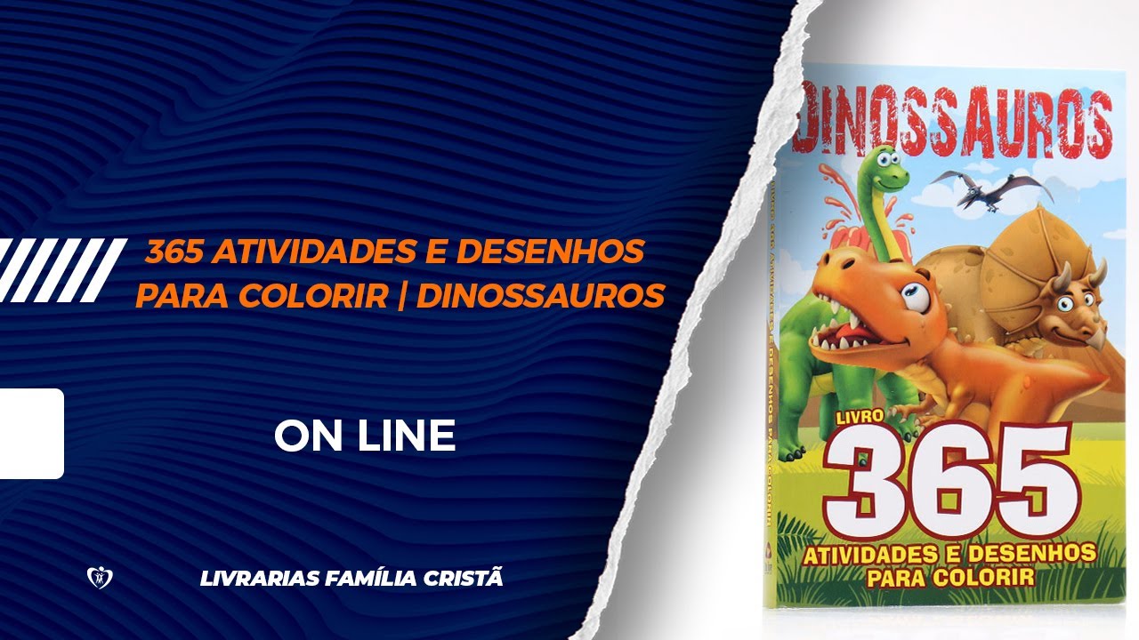 Dinossauros - Livro 365 Atividades E Desenhos Para Colorir