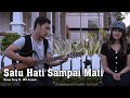 Download Mp3 Satu Hati Sampai Mati ~ Ferry Ft. Wf Azizah | cover Thomas Arya Ft. Elsa Pitaloka Gudang lagu Download Mp3 Satu Hati Sampai Mati ~ Ferry Ft. Wf Azizah | cover Thomas Arya Ft. Elsa Pitaloka