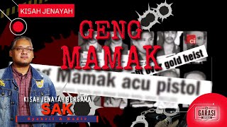 KISAH JENAYAH GENG MAMAK YANG MENGGEMPARKAN