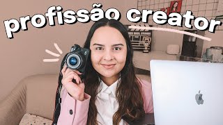 CARREIRA NA INTERNET: Como Construir a Sua Marca Sendo Criador De Conteúdo (Profissão Creator)