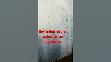 New setting on cnc machine by cnc programmer #cncprogramming #cncmachine