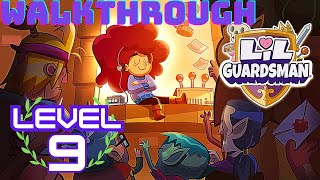 Lil' Guardsman Walkthrough Gameplay | Level 9 🌟🌟🌟🌟