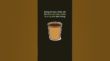 Bài học cuộc sống hay từ câu chuyện chiếc cốc giấy #phattrienbanthan #baihoccuocsong