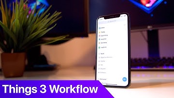 My Things 3 Workflow