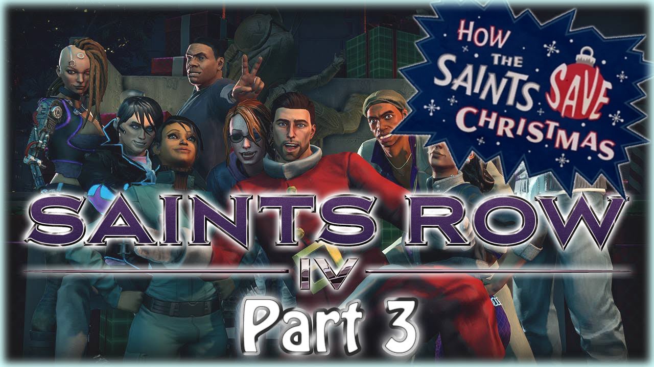 free download saints row iv how the saints save christmas free download saints row iv how the saints save christmas