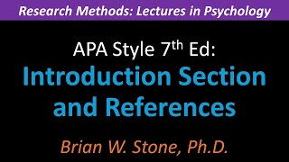Research Methods - APA Style 7th Ed Pt2 - Introduction Section and Refs