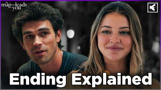 The Map That Leads to You Ending Explained | 2025 Movie