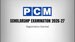 Information How to Register PCM Scholarship Examination 2026–27 | Step-by-Step Online Registration Guide Update