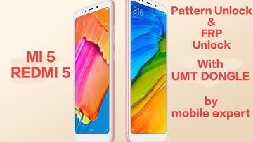 Redmi 5 pattern unlock & FRP unlock by UMT dongle