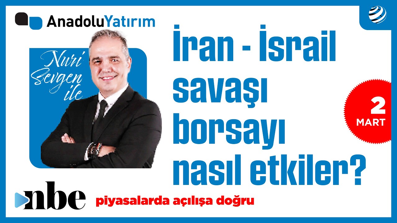 Borsa İstanbul’da Savaş Etkisi: Dr. Nuri Sevgen Grafik Üzerinde Anlattı!