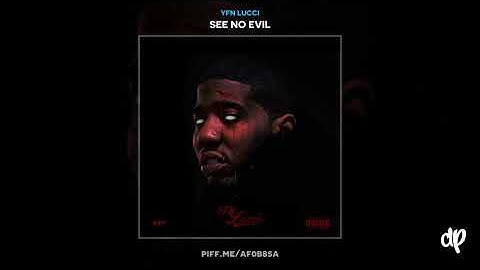YFN Lucci - Pay Attention (Feat. Ralo) [See No Evil]